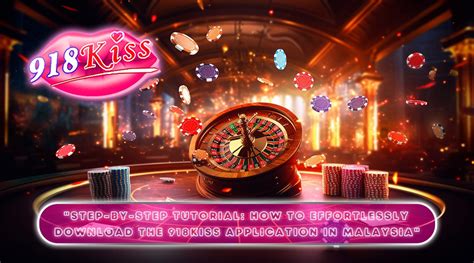download 918kiss for pc|The Gateway to Fun: A Beginner’s Guide to 918kiss.